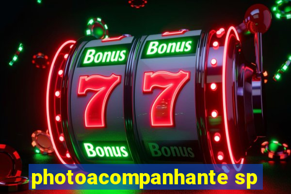 photoacompanhante sp